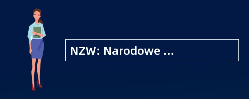 NZW: Narodowe Zjednoczenie Wojskowe