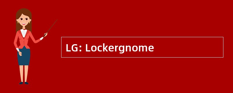 LG: Lockergnome