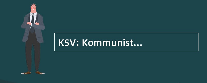 KSV: Kommunistischer Studentenverband