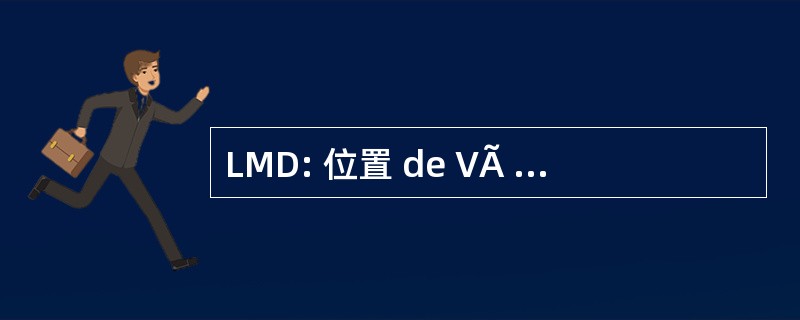 LMD: 位置 de VÃ © hicules Moyenne DurÃ © e