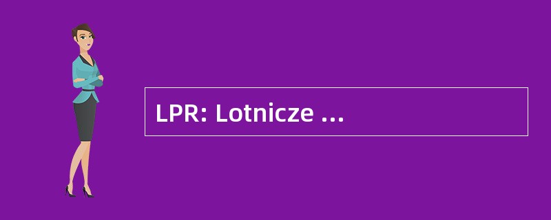 LPR: Lotnicze Pogotowie Ratunkowe