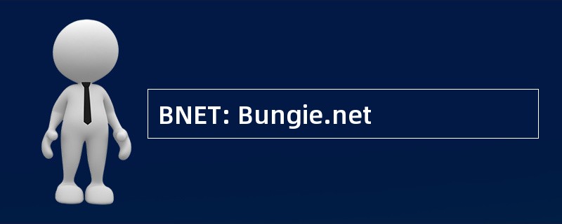 BNET: Bungie.net