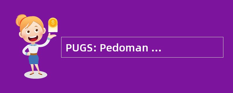 PUGS: Pedoman Umum 大盗 Seimbang