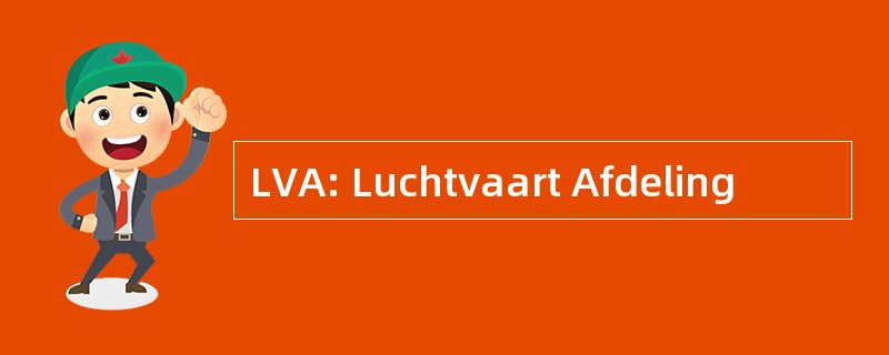 LVA: Luchtvaart Afdeling