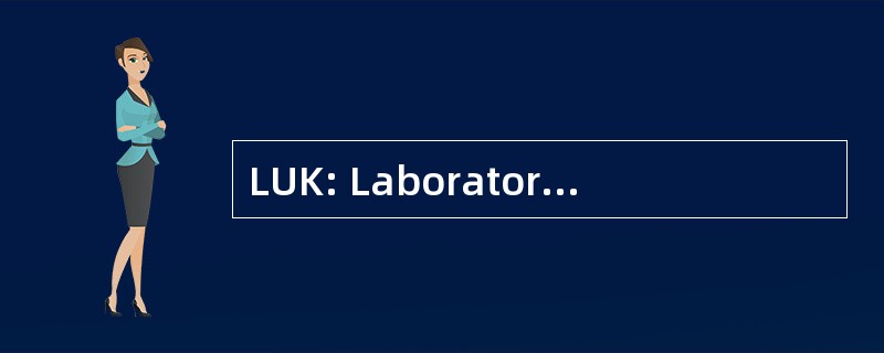 LUK: Laboratorium 宇治 Konstruksi