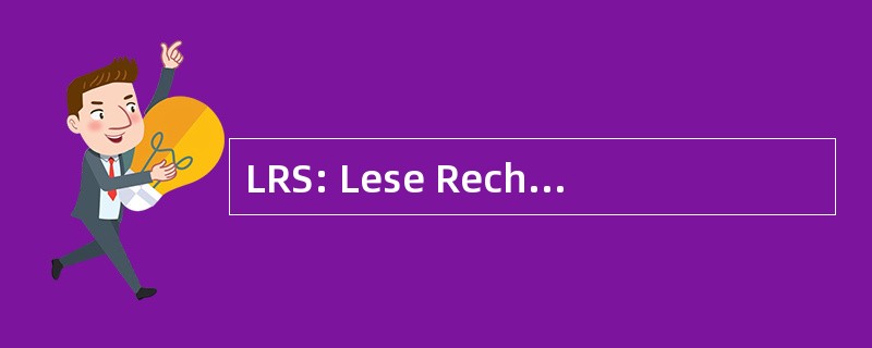 LRS: Lese Rechtschreib Schwaeche