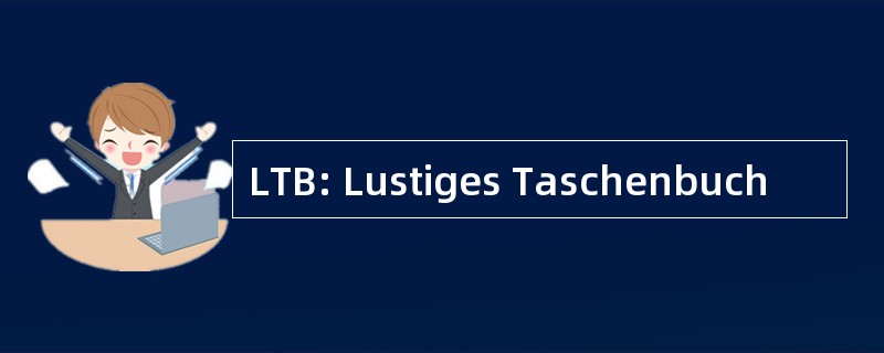 LTB: Lustiges Taschenbuch