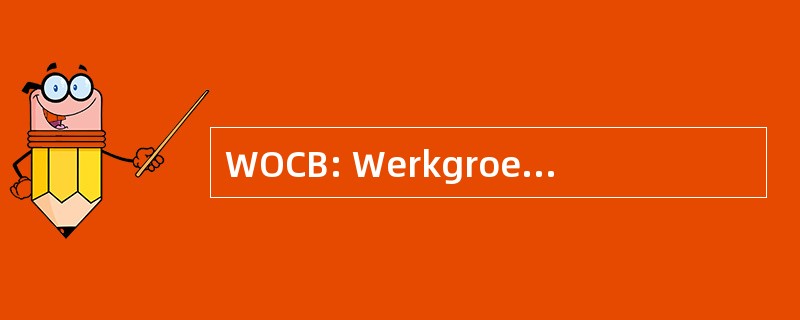 WOCB: Werkgroep 奥利-en Chemicalienbestrijding