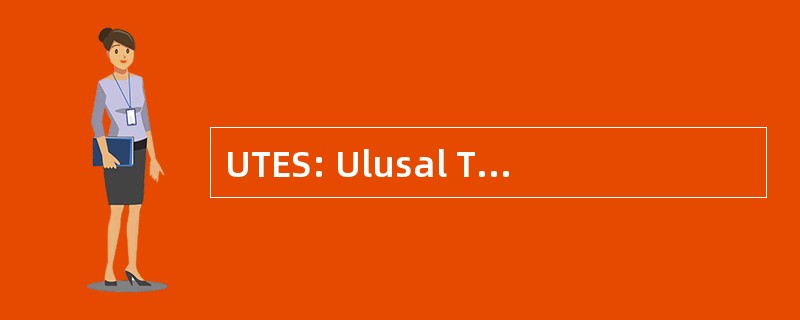 UTES: Ulusal Temiz Enerji Sempozyumu