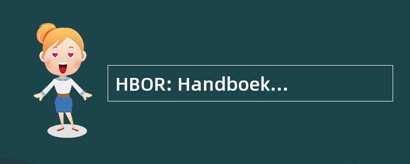 HBOR: Handboek Beheer 也很 Ruimte