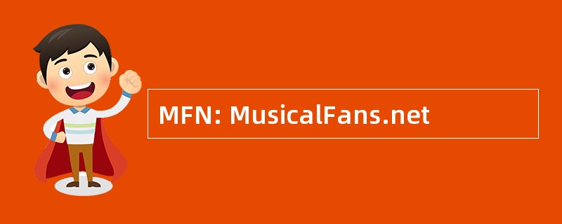 MFN: MusicalFans.net