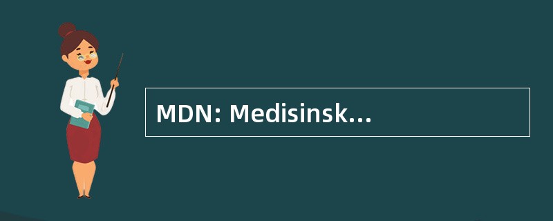 MDN: Medisinsk Diagnostisk Nettverk