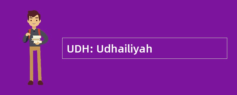 UDH: Udhailiyah