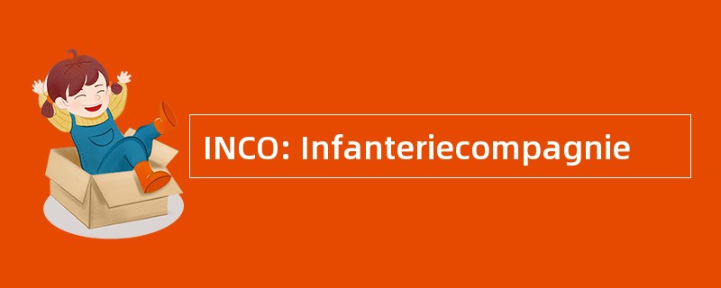 INCO: Infanteriecompagnie