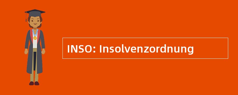 INSO: Insolvenzordnung