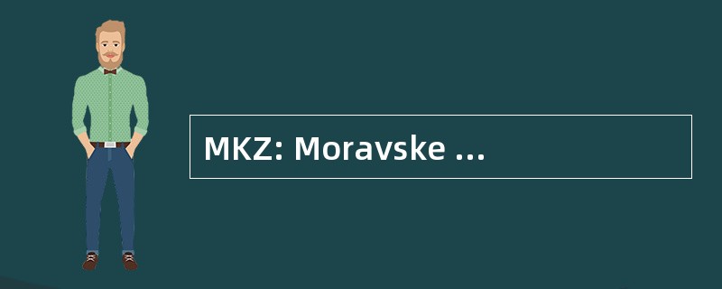 MKZ: Moravske Keramicke Zavody