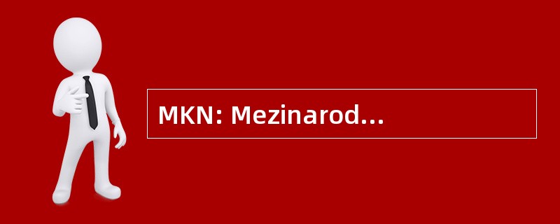 MKN: Mezinarodni Klasifikace Nemoci