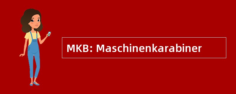 MKB: Maschinenkarabiner