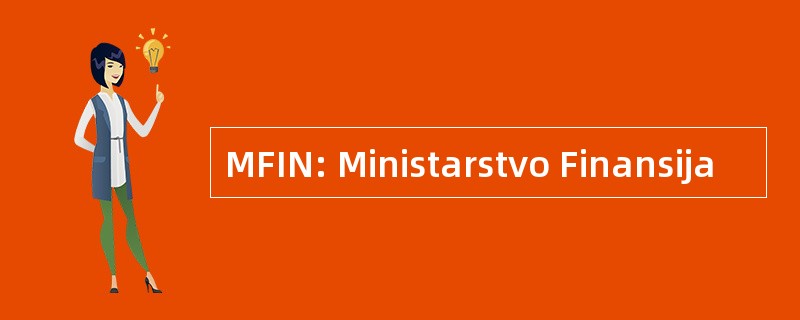 MFIN: Ministarstvo Finansija