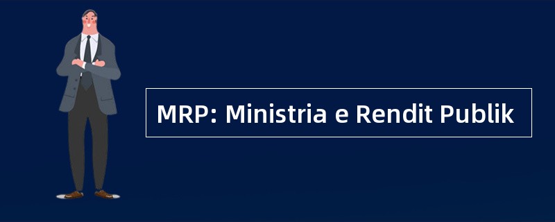 MRP: Ministria e Rendit Publik