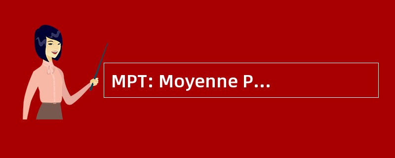 MPT: Moyenne PondÃ © rÃ © e Dans Le Temps