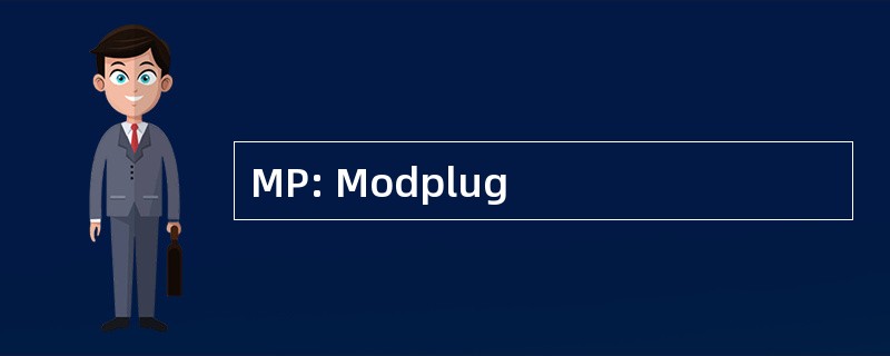 MP: Modplug