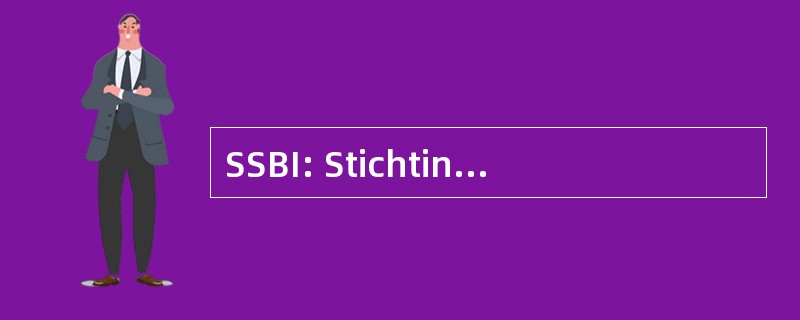 SSBI: Stichting Stimulering Bedrijfsmatig Imkeren