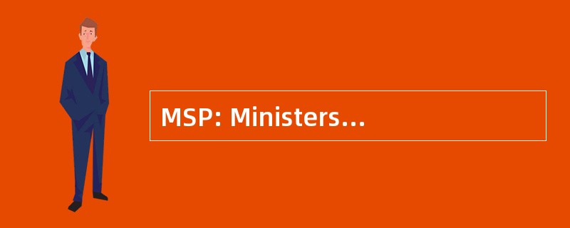 MSP: Ministerstwo Skarbu Panstwa