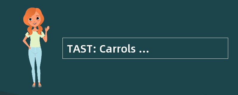 TAST: Carrols 餐厅集团股份有限公司