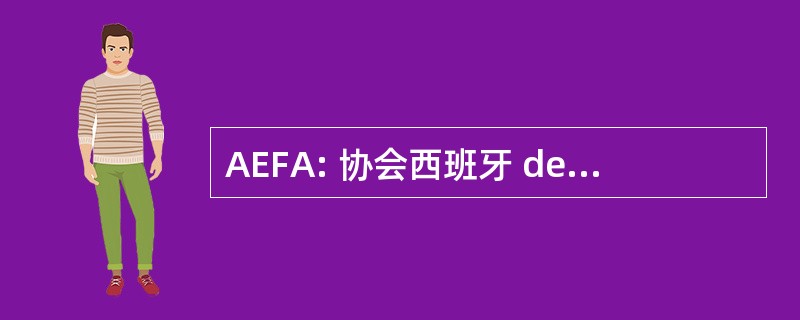 AEFA: 协会西班牙 de Farmacéuticos Analistas