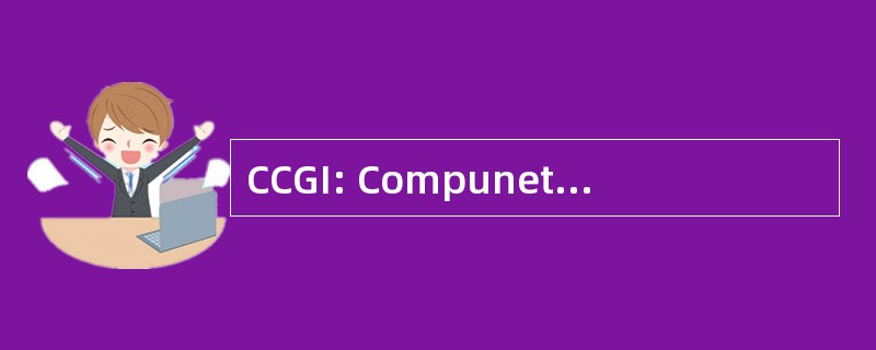 CCGI: Compunet 咨询集团有限公司