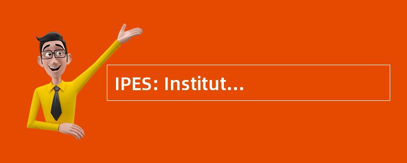 IPES: Institut de Préparation aux Enseignements 杜二给