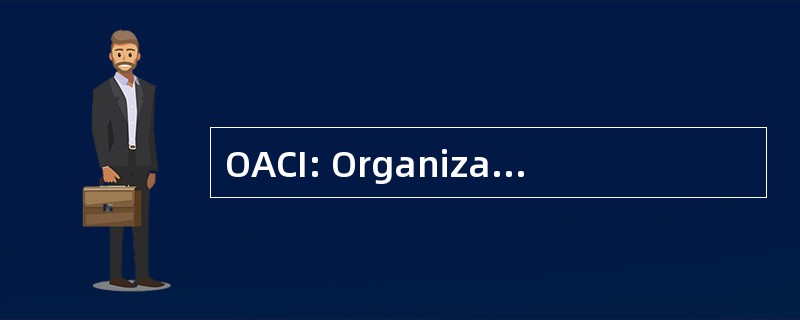 OACI: Organização de 管局民间国际