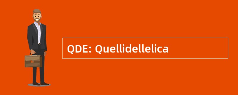 QDE: Quellidellelica