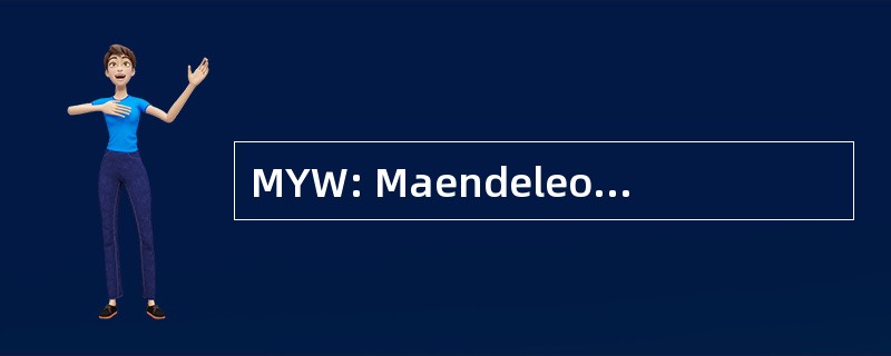 MYW: Maendeleo 崖 Wanawake