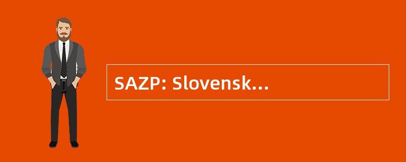 SAZP: Slovenská Agentúra Životného Prostredia