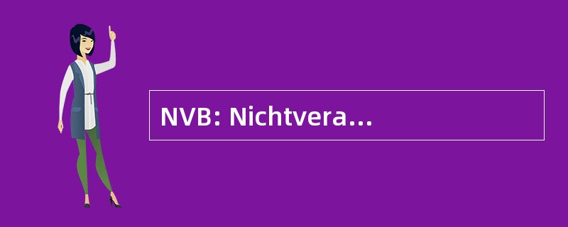 NVB: Nichtveranlagungsbescheinigung