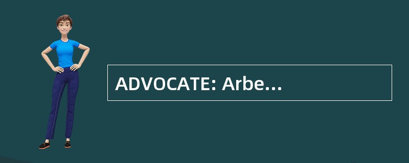 ADVOCATE: Arbeidsduurverkorting