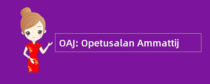 OAJ: Opetusalan Ammattij