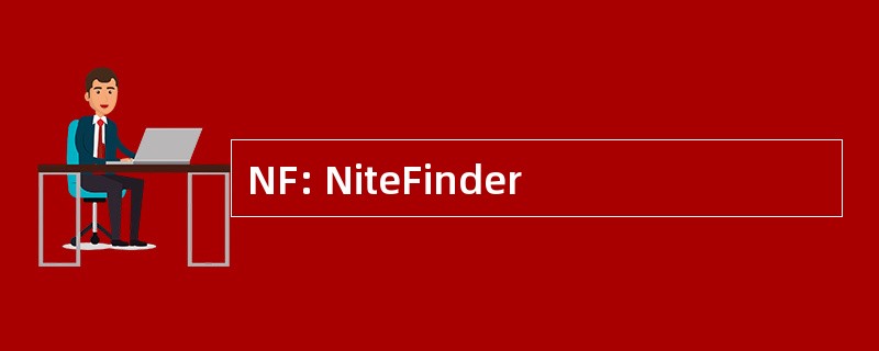 NF: NiteFinder