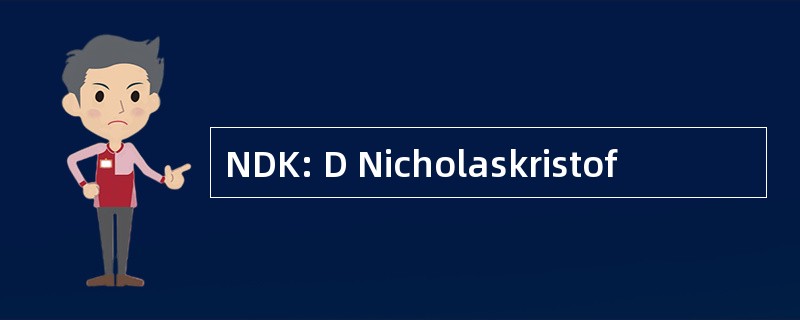 NDK: D Nicholaskristof