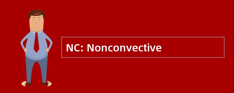 NC: Nonconvective