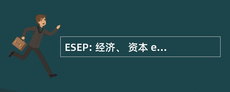 ESEP: 经济、 资本 et Environnements Préhistoriques