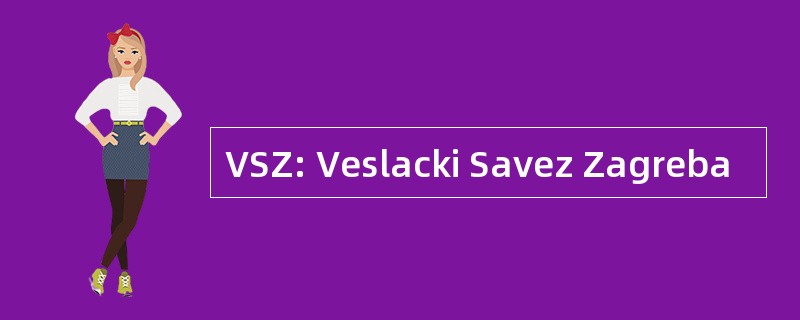 VSZ: Veslacki Savez Zagreba