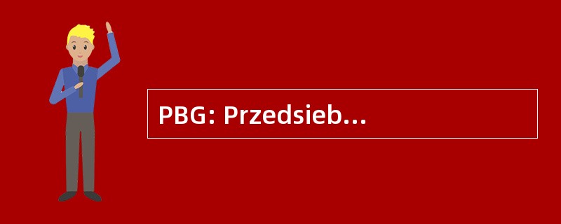 PBG: Przedsiebiorstwo 巴丹 Geofizycznych