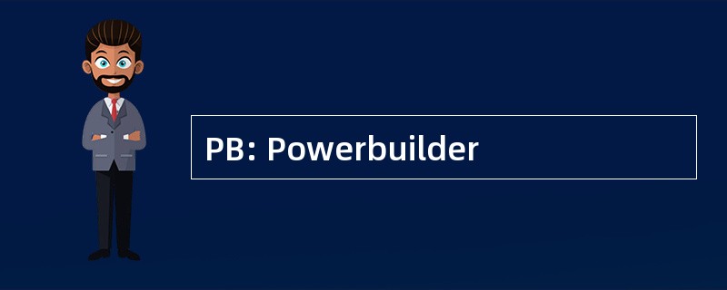 PB: Powerbuilder