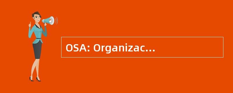 OSA: OrganizaciÃ³n de Seguros Africanos