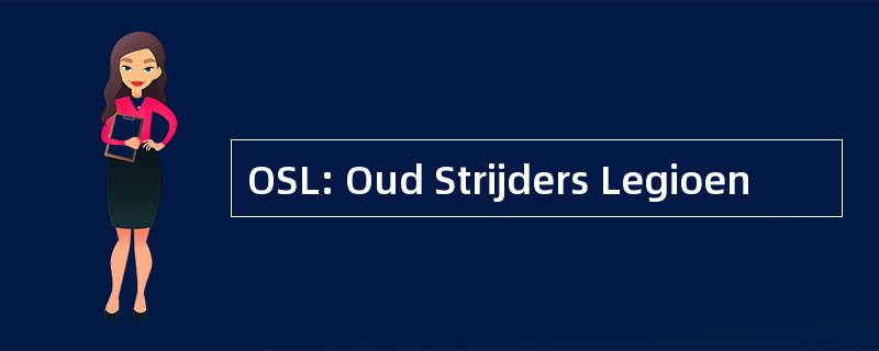 OSL: Oud Strijders Legioen