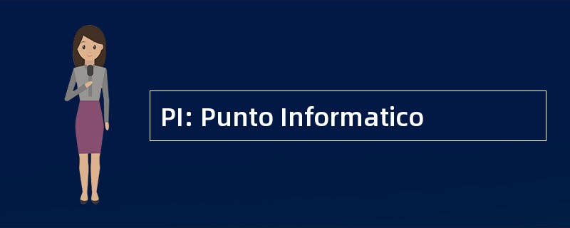 PI: Punto Informatico