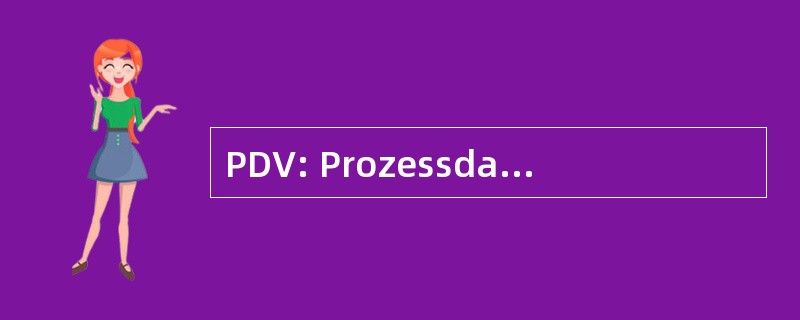 PDV: Prozessdatenverarbeitung